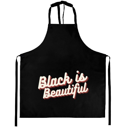 Black is Beautiful Aprons