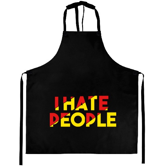 I Hate People humor Aprons