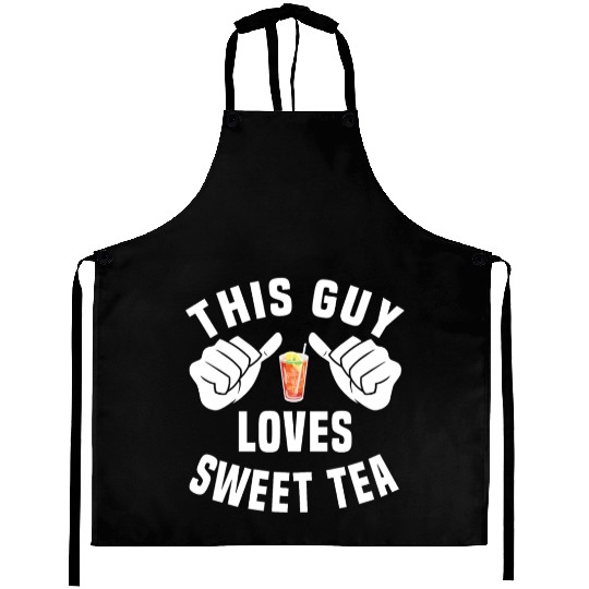 This Guy Loves Sweet Tea Aprons