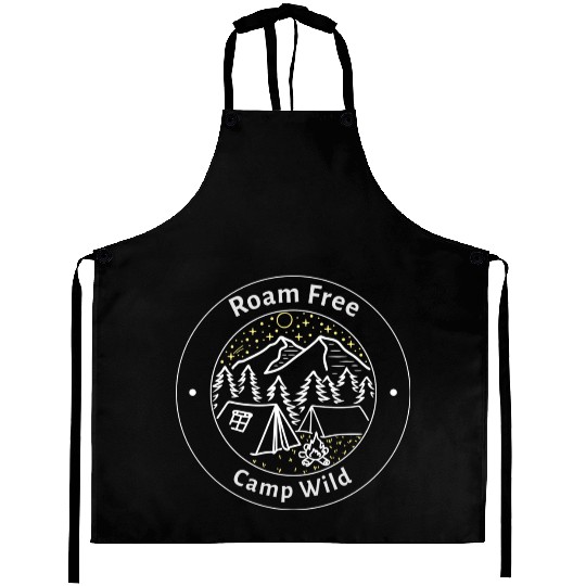 Roam Free Camp Wild; Camping Aprons