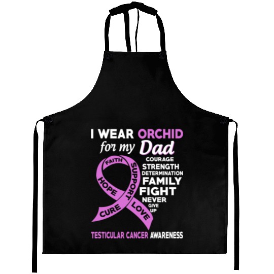 I Wear Orchid For My Dad Testicular Cancer Aprons