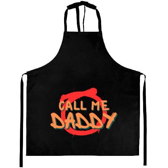 Call me daddy Aprons