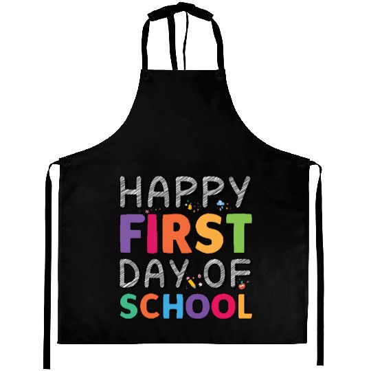 Back To School Teacher Student Happy First Day Aprons