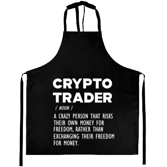 Crypto Trader funny definition Aprons