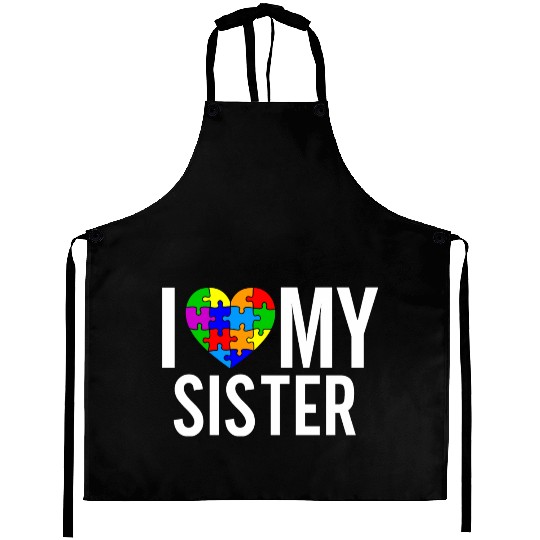 I Love My Sister Aprons