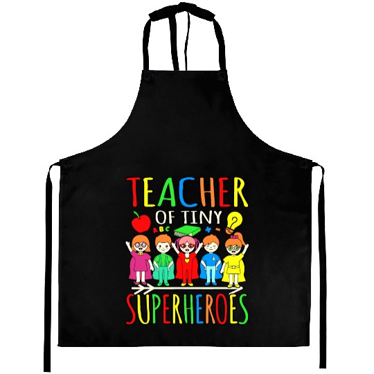 Teacher Of Tiny Superheroes First Day Aprons