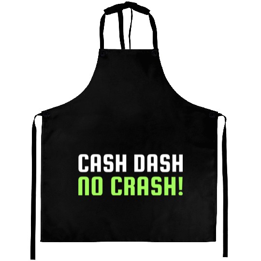 Cash Dash No Crash Aprons