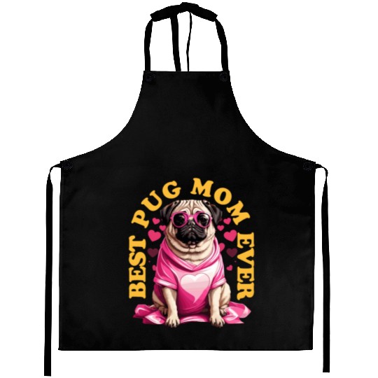 Best Pug Mom Ever Pugs Owner Vintage Pug Lovers Aprons