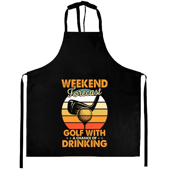 Weekend Forecast Golf With Drinking Chance Golf Aprons
