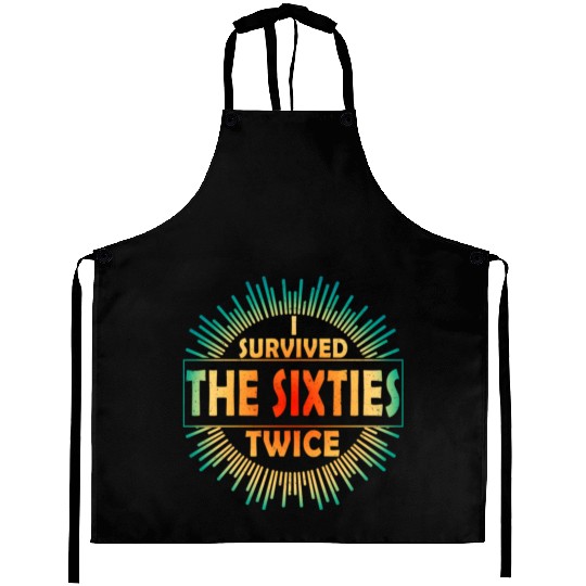 I Survived The Sixties 60S Twice Aprons