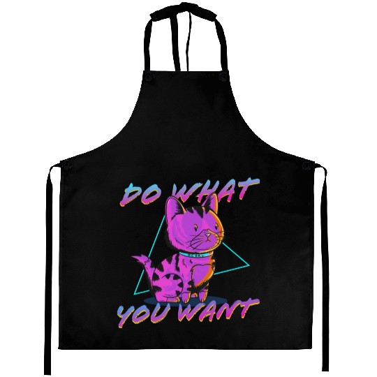 Do What You Want Aprons
