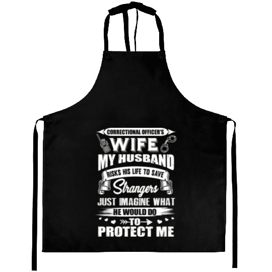 Correctional Officer s Wife My Husband Ricks His Aprons