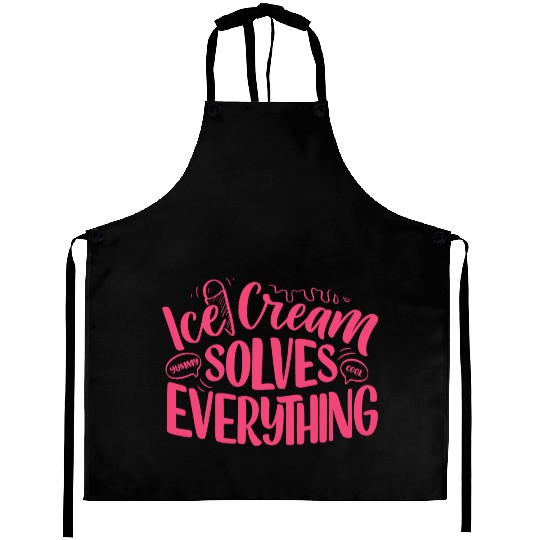 Ice Cream Solves Everything Aprons