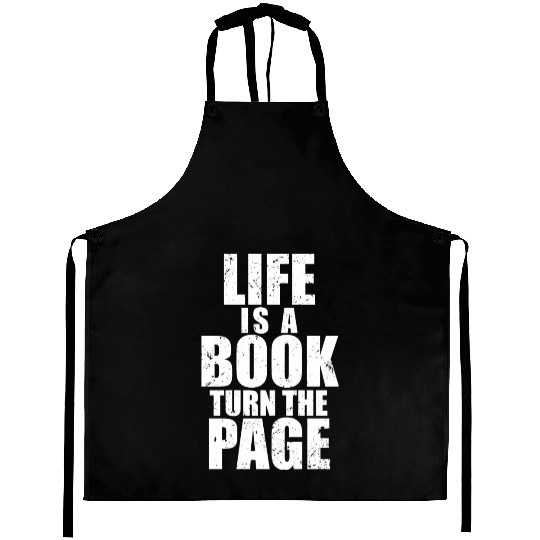 Life Is A Book Turn The Page Distressed Aprons