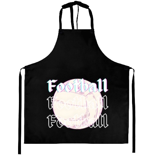 Football is life , sport lover Aprons