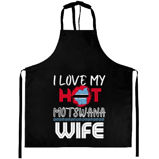 Funny I Love My Hot Motswana Wife Husband Aprons