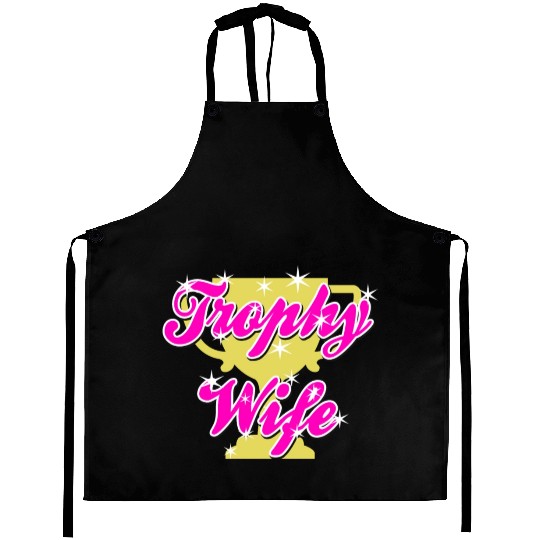 Trophy Wife Aprons