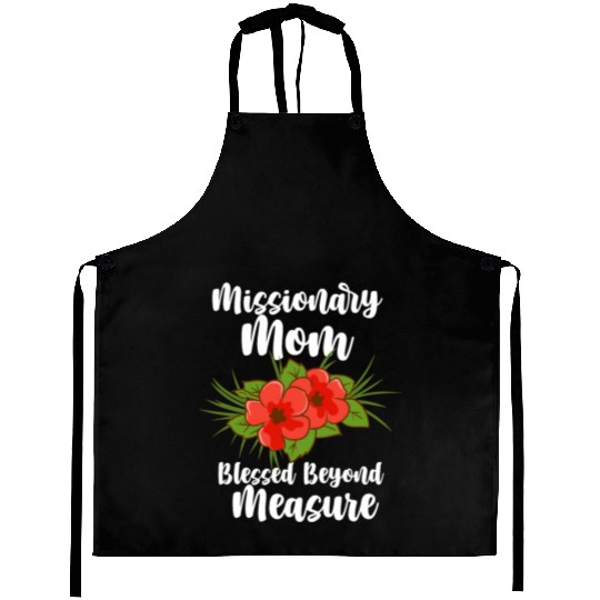 Missionary Mom Blessed Beyond Measure Aprons