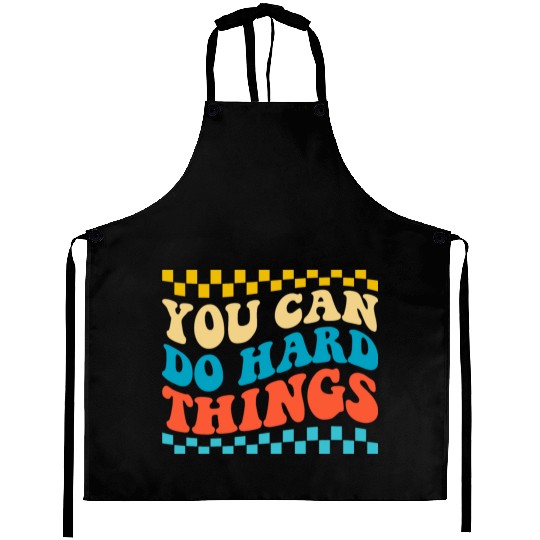 We Can Do Hard Things Teacher Back To School Aprons