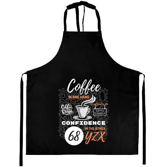 Coffee confidence Aprons
