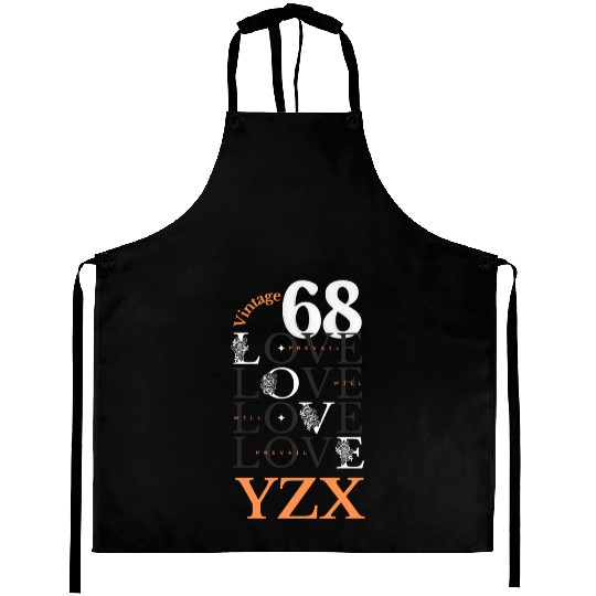 vintage love will prevail Aprons