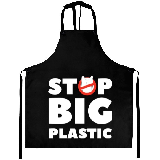 Stop Big Plastic Save The Planet Environmental Aprons