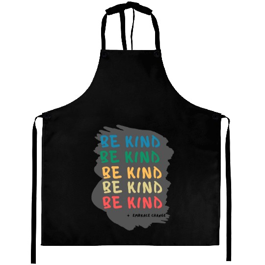 Kindness in Action Embrace the Challenges Aprons