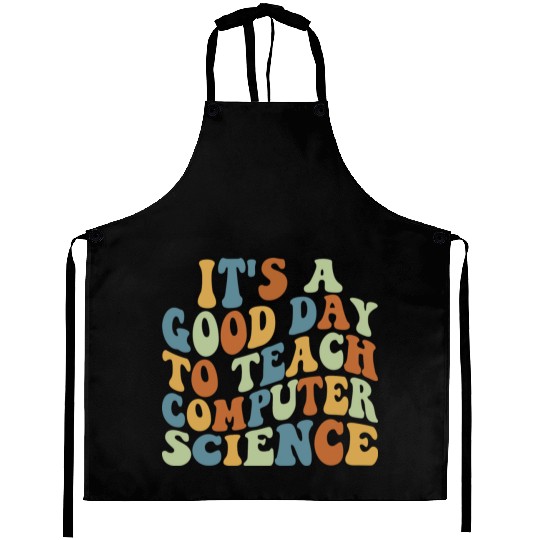 Computer Science Teacher Teacher Appreciation Aprons