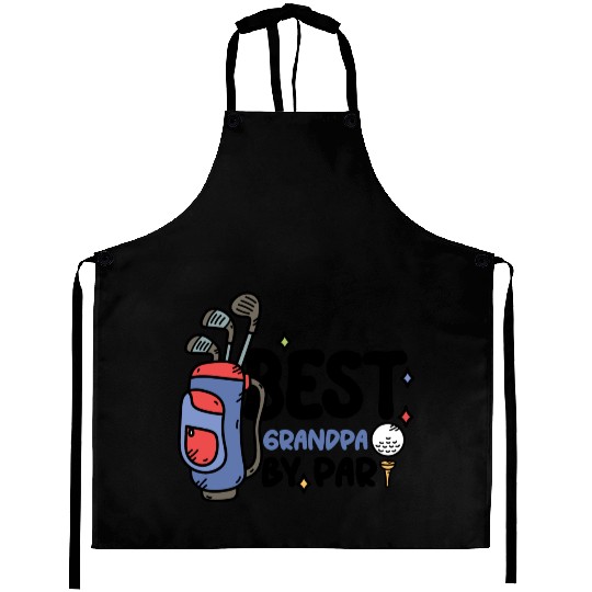 Best Grandpa By Par Father s Day Golf Grandad Aprons
