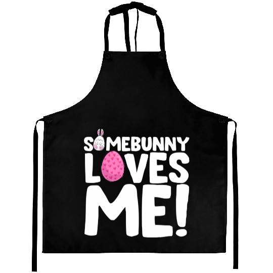 Somebunny Loves Me Easter Bunny Egg Quote Aprons