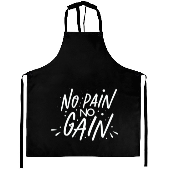 No Pain No Gain Aprons