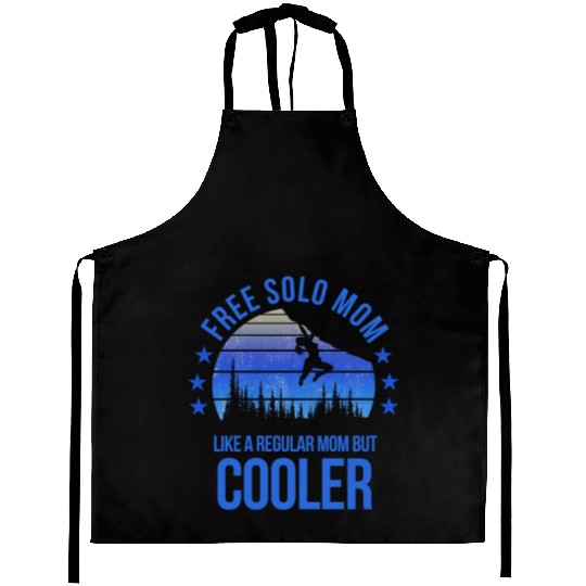 Free Solo Mom Rock Climbing Climber Fan Mothers Aprons
