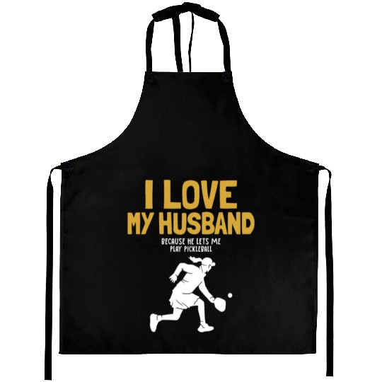 I Love My Husband Pickleball Team Coach Trainer Aprons