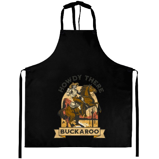 Howdy There Buckaroo Aprons