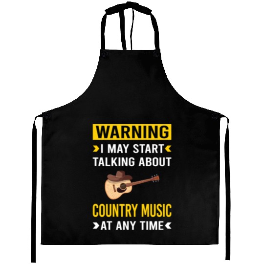 Warning Country Music Aprons