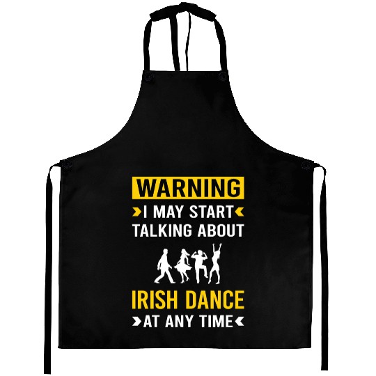 Warning Irish Dance Dancing Dancer Aprons