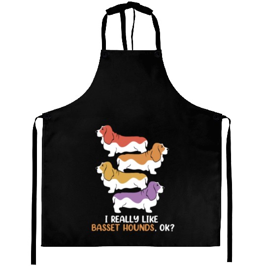 Basset Hound Dog Lover I Really Like Basset Hound Aprons