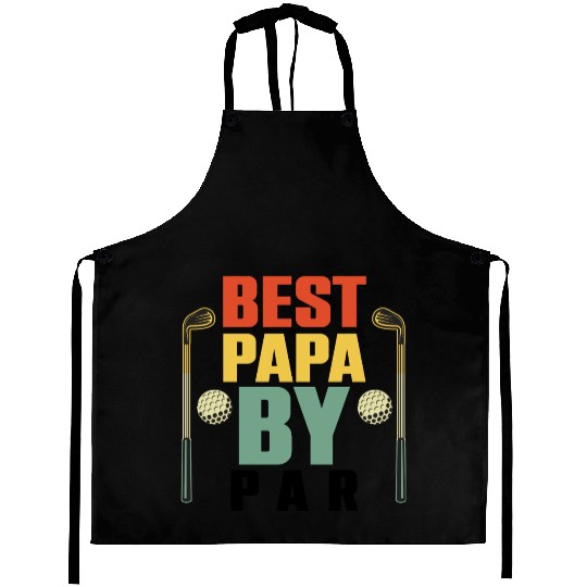 Funny Best Papa By Par Father s Day Golf Aprons