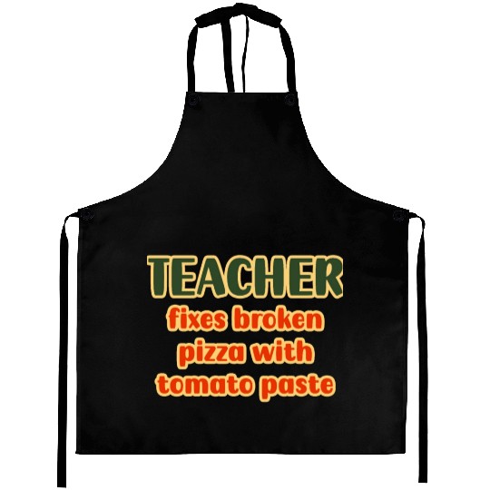 Teacher Uses Tomato Paste to Fix Broken Pizzas Aprons