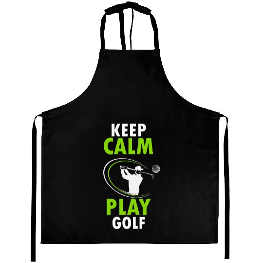 KEEP CALM PLAY GOLF Aprons