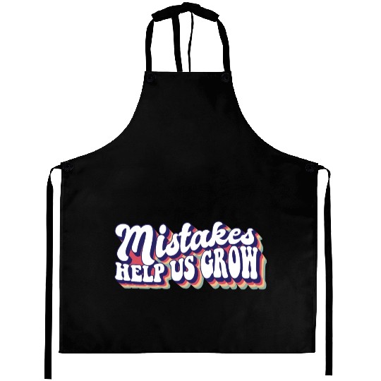 Mistakes Help Us Grow Teacher Student Teaching Aprons