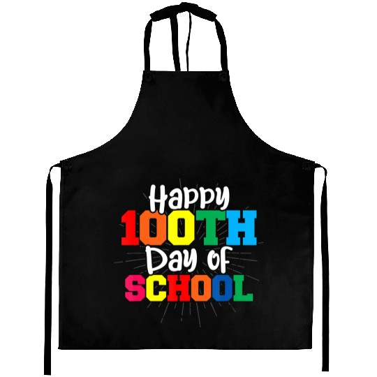 Cute Teacher 100Th Day Happy 100 Days Of School Aprons