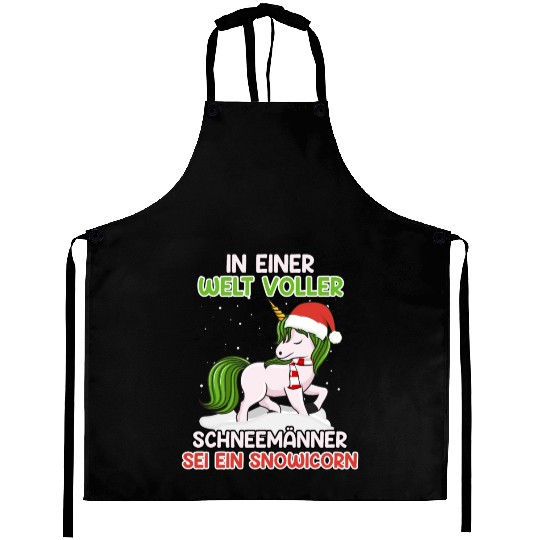 In a World full of Snowmen Be a Unicorn Lover Aprons