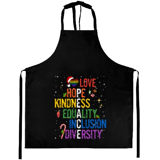 Gay Christmas Love Hope Kindness Equality Peace Aprons
