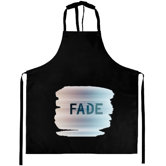Fade Aprons