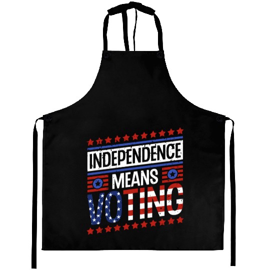 Independence Means Voting American Flag Voter Vote Aprons