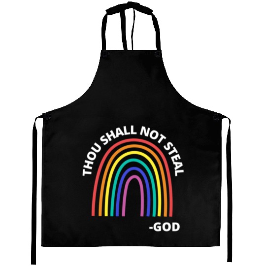 Thou Shall Not Steal Rainbow God Christian Aprons