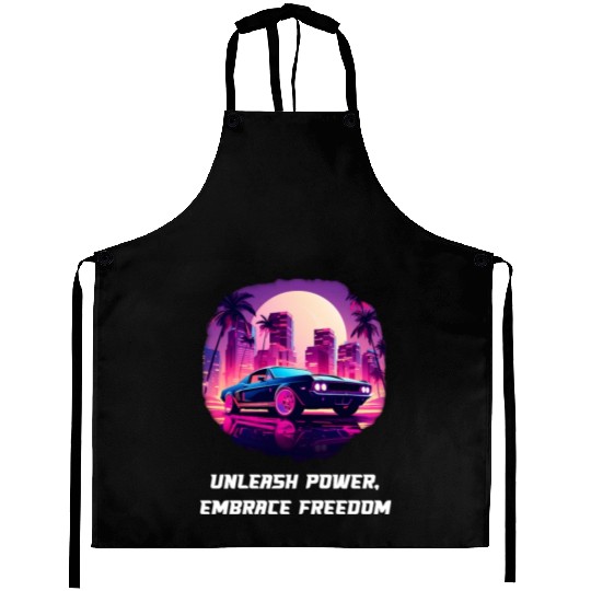 Unleash Power Embrace Freedom Aprons