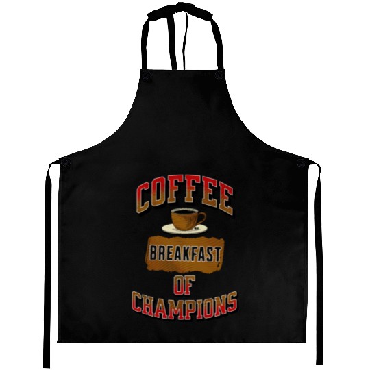 Coffee Breakfast of Champions Aprons