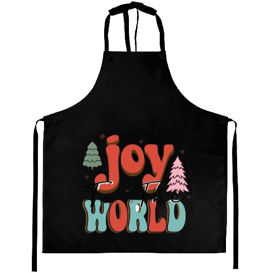 Joy to the world Aprons
